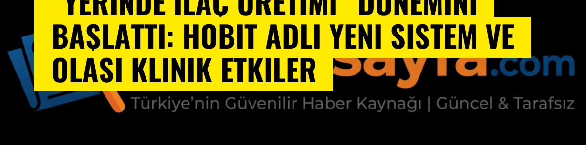 Vücuda Yerleştirilen İmplantlar “Yerinde İlaç Üretimi” Dönemini Başlattı: HOBIT adlı yeni sistem ve olası klinik etkiler