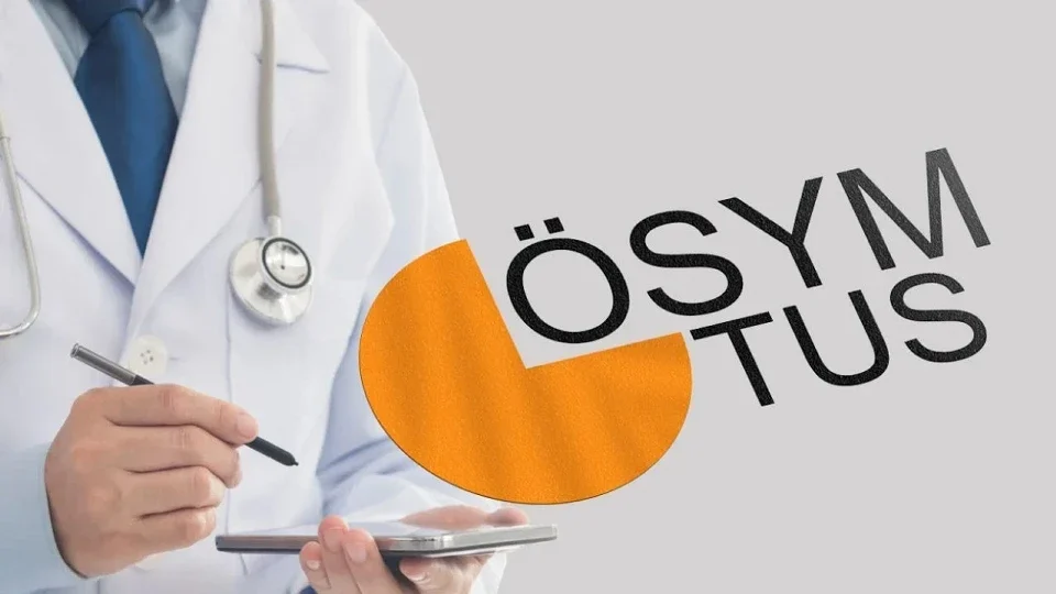 206 TUS tercih sonuçları için gözler ÖSYM duyurusunda