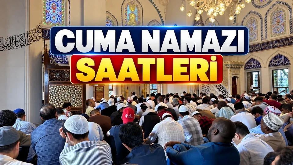 9 Ekim 2026 cuma namazı vakitleri belli oldu