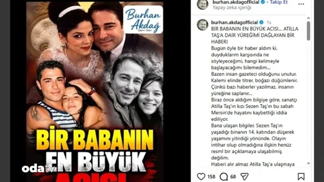 Atilla Taş’ın kızı Sezen Taş hayatını kaybetti