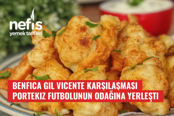 Benfica Gil Vicente karşılaşması Portekiz futbolunun odağına yerleşti