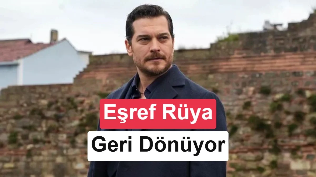 Eşref Rüya Sonrası Yeni Proje Eşref Tek İçin İlk Detaylar Ortaya Çıktı