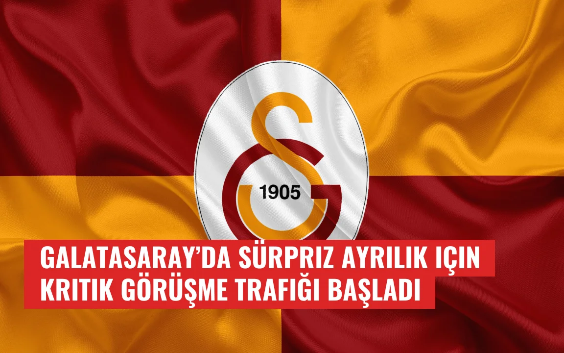 Galatasaray’da sürpriz ayrılık için kritik görüşme trafiği başladı