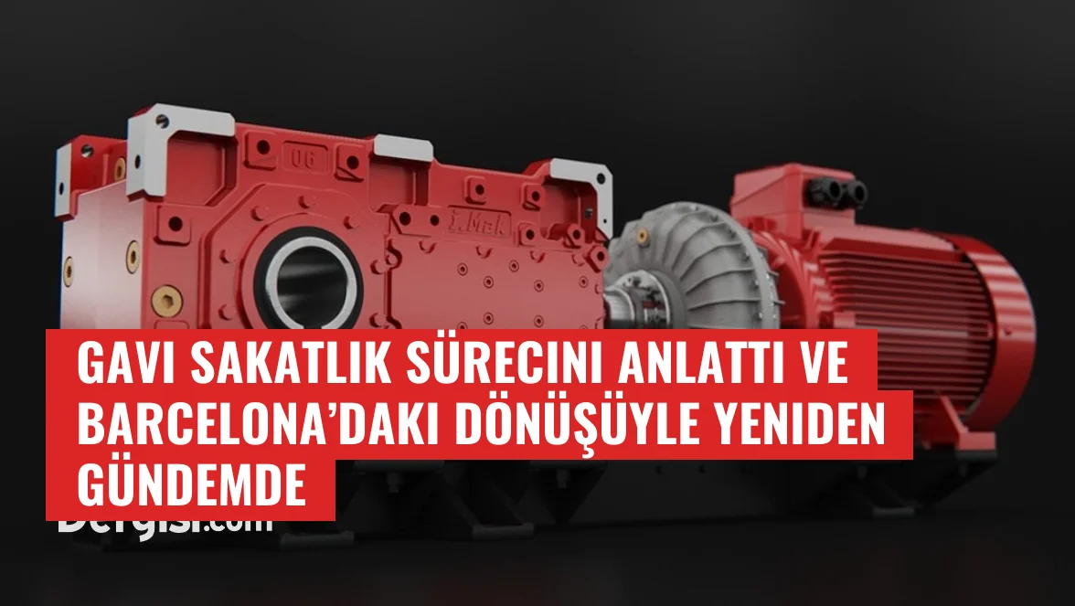 Gavi sakatlık sürecini anlattı ve Barcelona’daki dönüşüyle yeniden gündemde