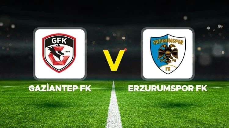 Gaziantep FK ile Erzurumspor FK karşılaşması öncesi gözler son hazırlıklarda