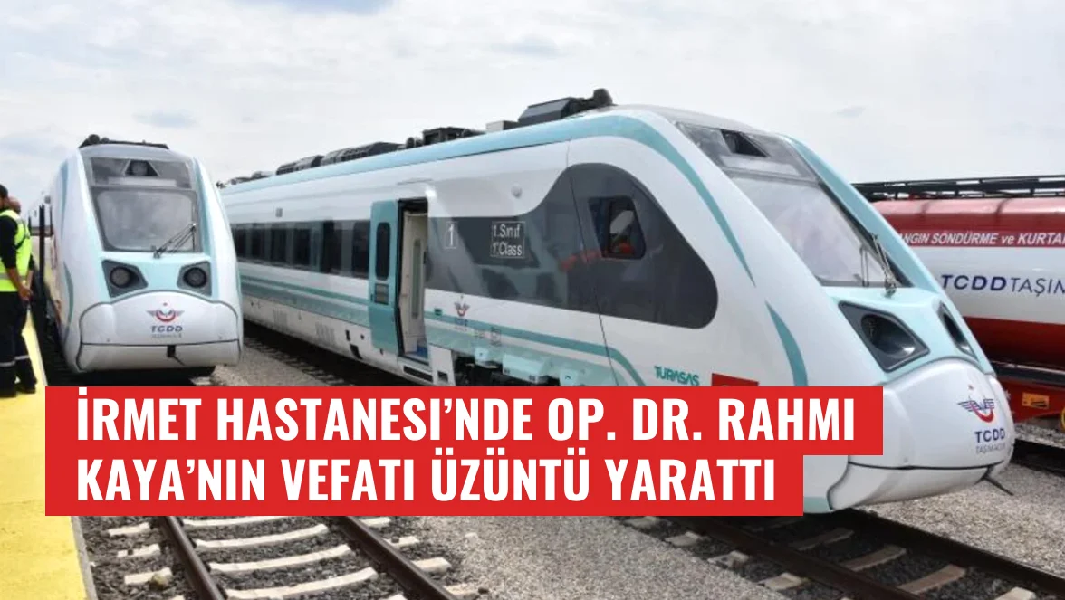İrmet Hastanesi’nde Op. Dr. Rahmi Kaya’nın Vefatı Üzüntü Yarattı
