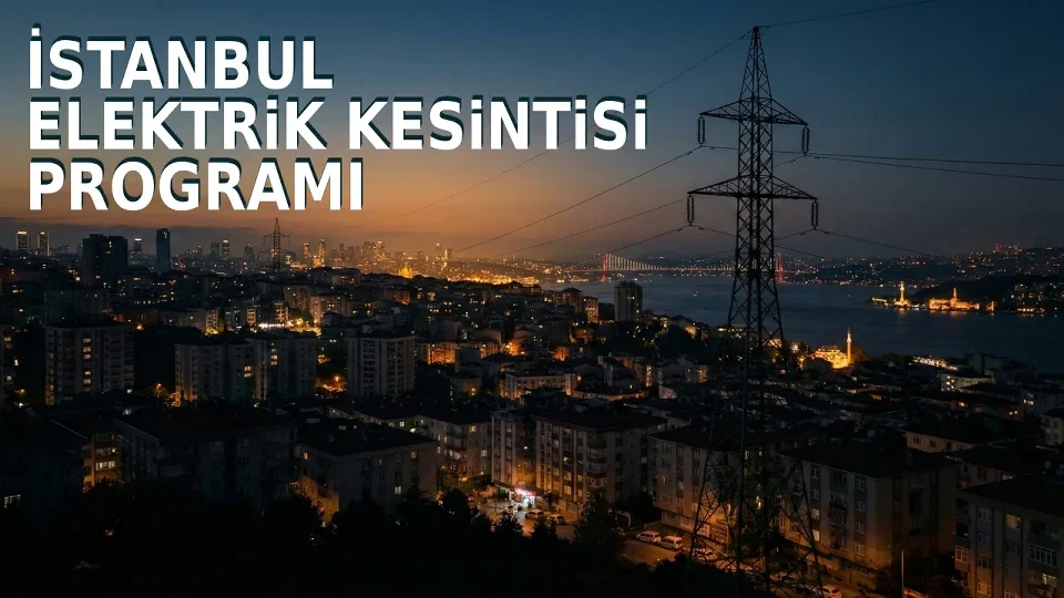 İstanbul’da 18 Eylül 2026 elektrik kesintisi için BEDAŞ saatleri takip ediliyor