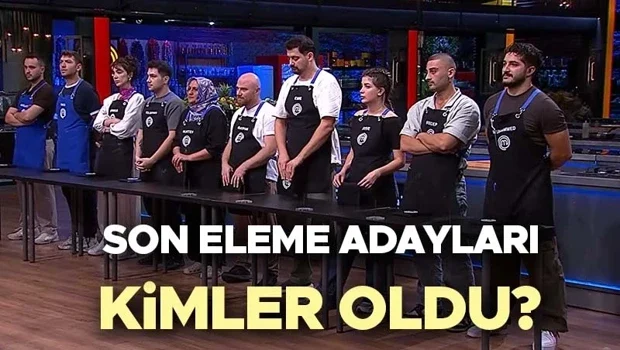 MasterChef’te Eleme Potası Tamamlandı