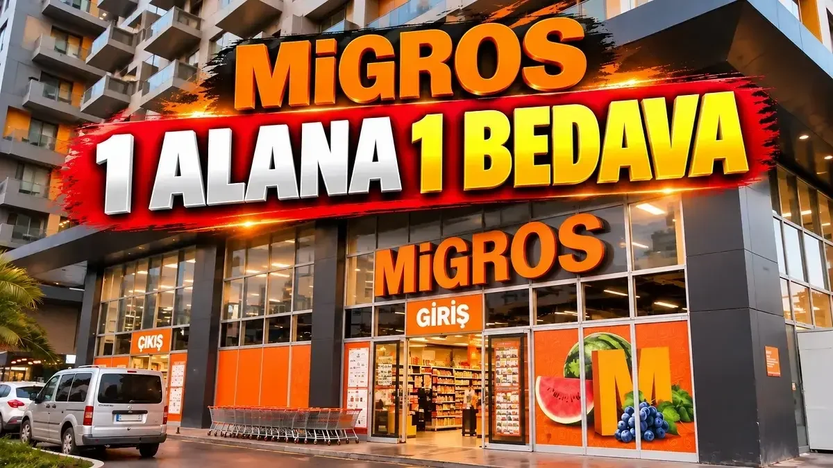 Migros’ta 1 Alana 1 Bedava Kampanyası İçin Son Gün 18 Ekim