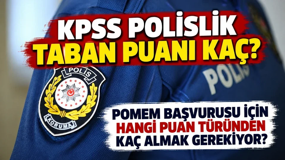 POMEM başvurularında aranan KPSS puanı belli oldu