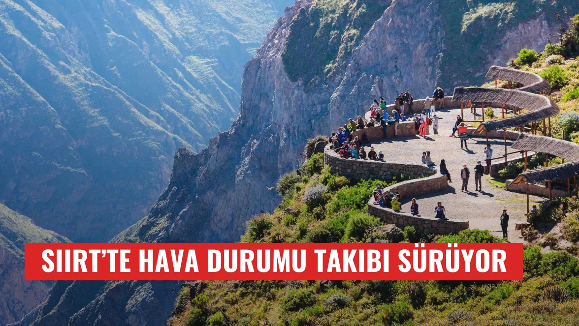 Siirt’te Hava Durumu Takibi Sürüyor