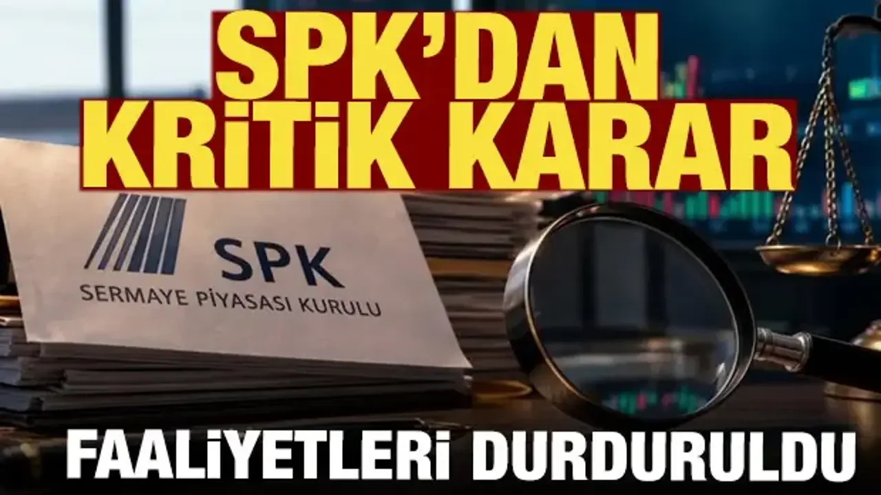 SPK Alnus Yatırımın Faaliyetlerini Geçici Olarak Durdurdu