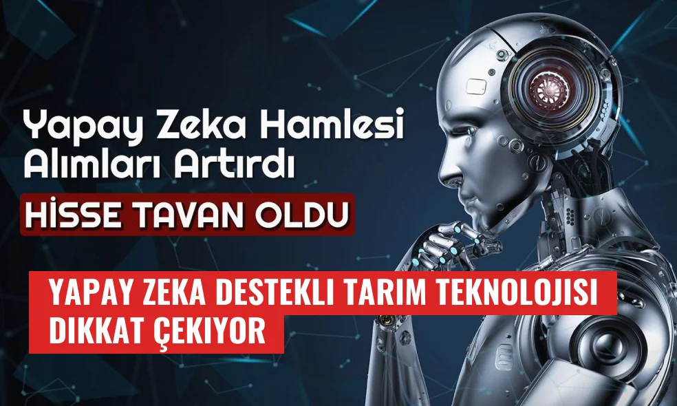 Yapay Zeka Destekli Tarım Teknolojisi Dikkat Çekiyor